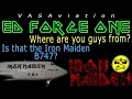 FUNNY ATC Iron Maiden ED FORCE ONE From Denver To Los Angeles M