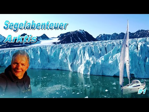 Segeln - ein Abenteuer in der Arktis  #1⛵