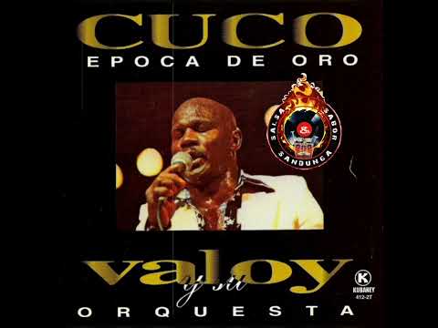 CUCO VALOY [EPOCA DE ORO] - Poupurri (1980)