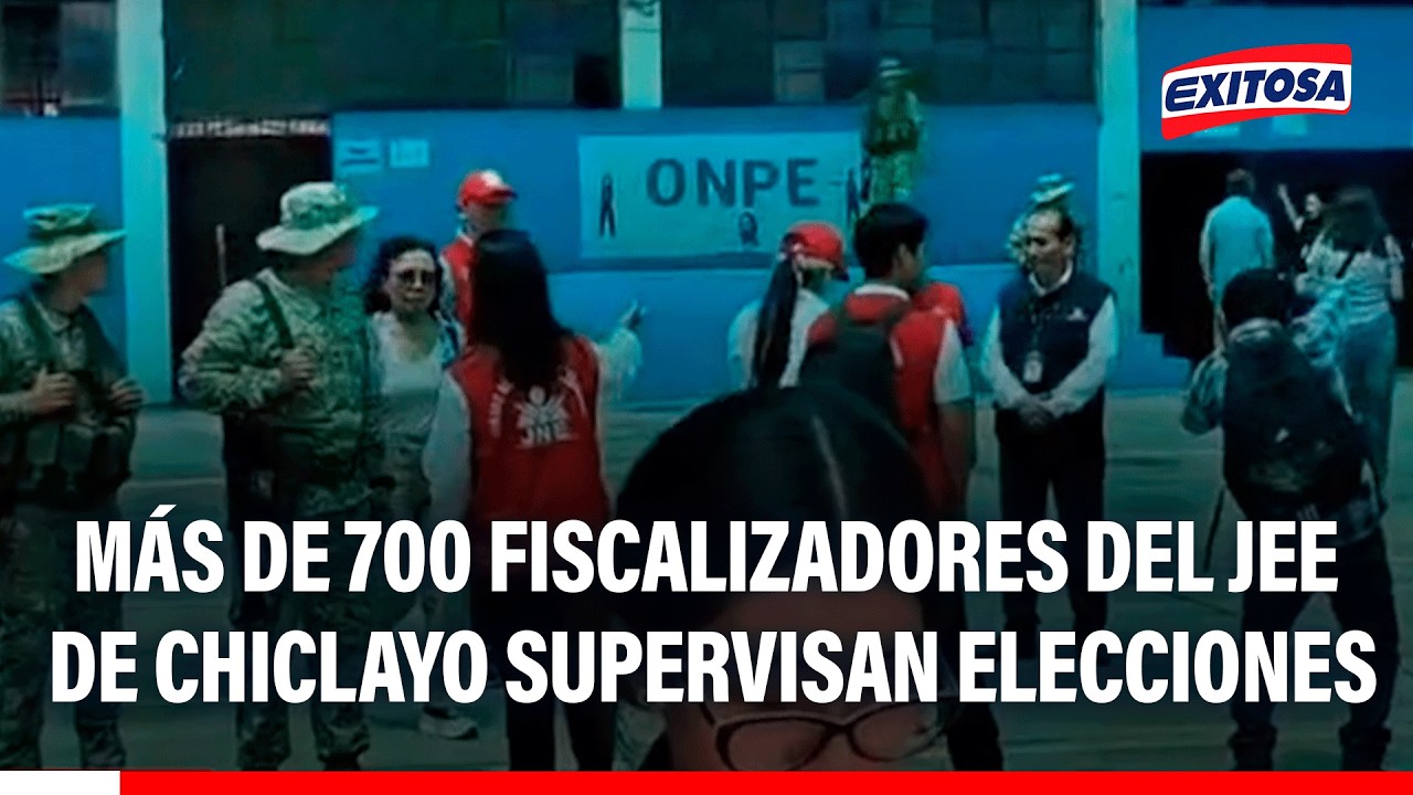 🔴🔵 Más de 700 fiscalizadores del JEE se desplegaron en centros de votación en Chiclayo