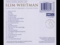 Slim Whitman - Serenade
