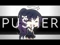 PUSHER MEME Gachalife