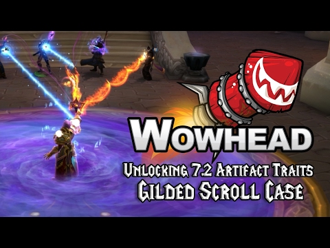 Unlocking 7.2 Artifact Traits - Gilded Scroll Case