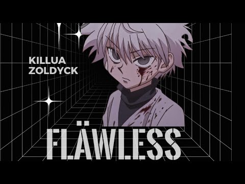 FLAWLESS😈-Killua zoldyck [EDIT/AMV]