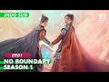 【FULL】No Boundary Season 1 Ep.1【INDO SUB】| iQiyi Indonesia