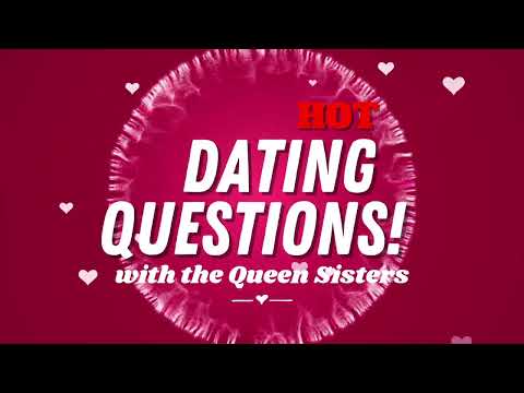 Family Feud: Hot dating questions with the Queen Sisters Online Exclusive
