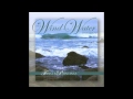 Love's Song For Rita (from FingerPaintings The Wind and the Water) Relax