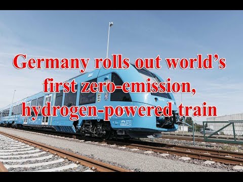 Germany rolls out world’s first zero emission, hydrogen powered train