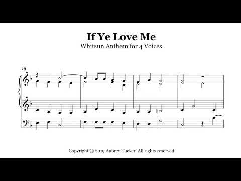 Organ: If Ye Love Me (Whitsun Anthem for 4 Voices) - Thomas Tallis
