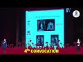 ADAMAS UNIVERSITY 4TH CONVOCATION