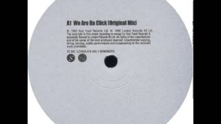 Da Click - We Are Da Click (Original Mix)