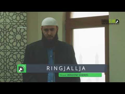 Ringjallja [HUTBE] -  Hoxhë Ibrahim Sherifi
