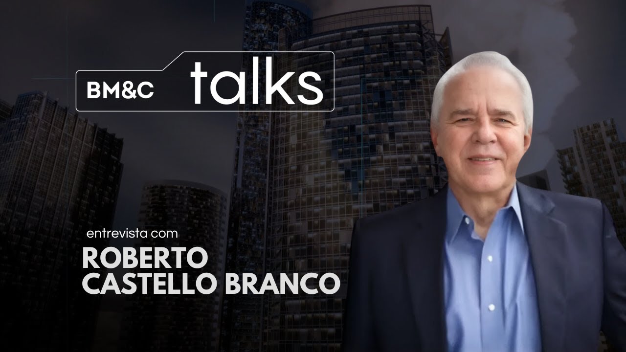 O Futuro da Petrobras em 2024 | BM&C TALKS com Roberto Castello Branco