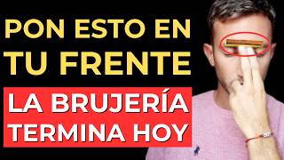 Pon ESTO en tu FRENTE y BLOQUEA Toda Maldición (pocos lo conocen)