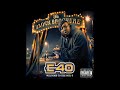 E-40, Droop-E, K.Dot - Catch A Fade [432 Hz]