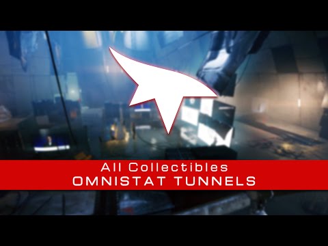Mirror's Edge Catalyst - All Collectibles - Omnistat Tunnels (Secret Bags/Documents/Recordings)