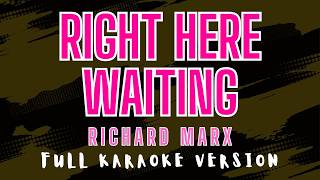 Download lagu Right Here Waiting - Richard Marx (Full HD Karaoke) @karaokemissinglyrics mp3