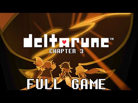 DELTARUNE CHAPTER 3 Gameplay Walkthrough FULL GAME (4K 60FPS) No Commentary