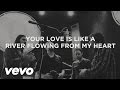 Third Day - Your Love Is Like A River (Official Lyric Video)
