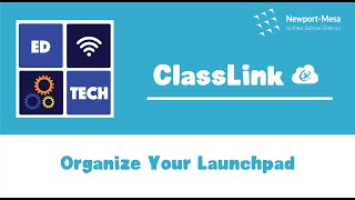 ClassLink: Organize Your Launchpad