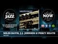 Miles Davis, J.J. Johnson & Percy Heath - Walkin' (1954)