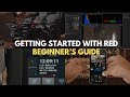 Getting Started With RED Cameras In 2025