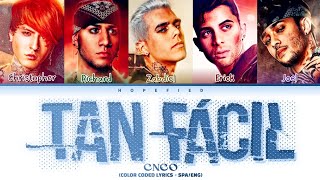 CNCO - Tan Fácil (Color Coded Lyrics)
