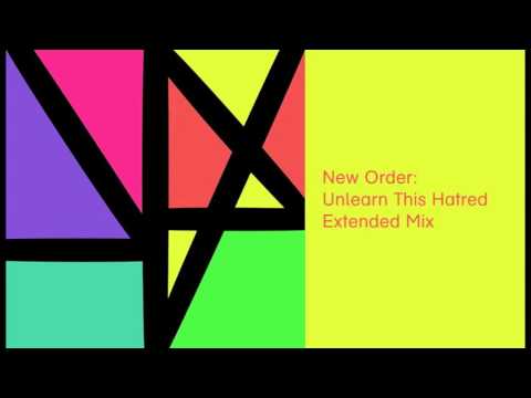 New Order - Unlearn This Hatred (Extended Mix)