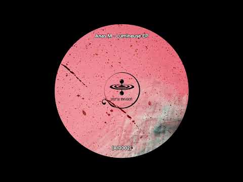 Anas M - Places To Be [AIR002]