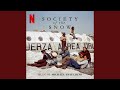 Andes Ascent (From the Netflix Film 'Society of the Snow')