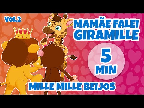 Mamãe falei Giramille Vol.2 - Giramille 5 min | Desenho Animado Musical