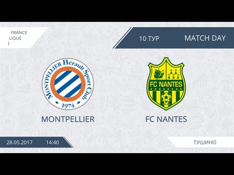 AFL17. France. Ligue 1. Day 10. Montpellier - FC Nantes