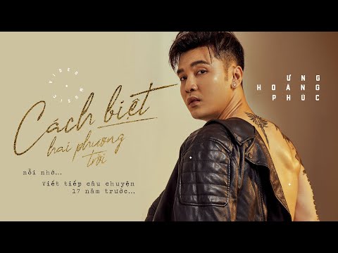Thể hiện bởi Ưng Hoàng Phúc