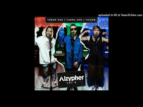 Toser One Ft. Yoiker, Turek Hem - Alzypher Vol. 8