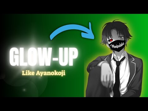 10 Ways to MENTALLY Glow Up Like Ayanokoji Kiyotaka