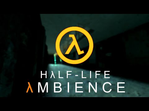 Half Life Ambience: Nova Prospekt