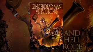 Gingerdead Man vs. Evil Bong