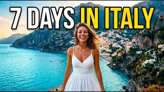 7 Days in Italy | The Perfect Itinerary for First-Time Visitors