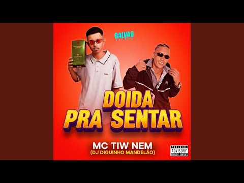 DOIDA PRA SENTAR