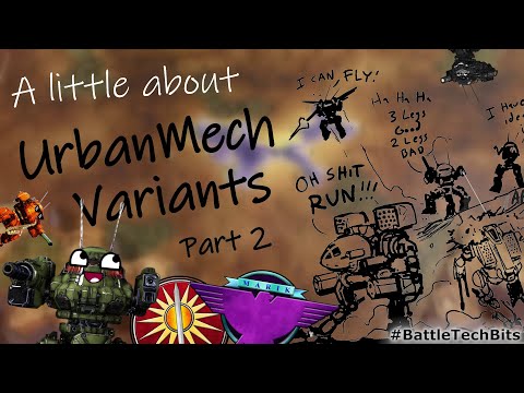 A little about BATTLETECH - UrbanMech Variants - Part 02