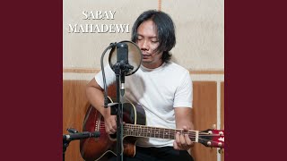 Download lagu Mahadewi (Cover) mp3