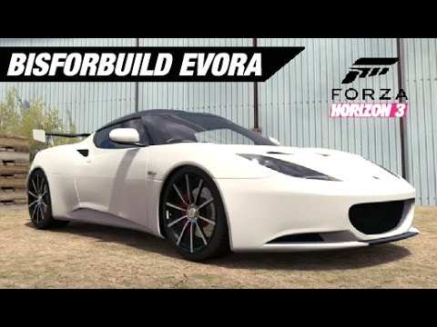 B Is For Build Budget Evora Build - Forza Horizon 3