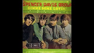 The Spencer Davis Group – Gimme Some Lovin' B6  Goodbye Stevie  Stone Records  SX-3701  Canada :1967