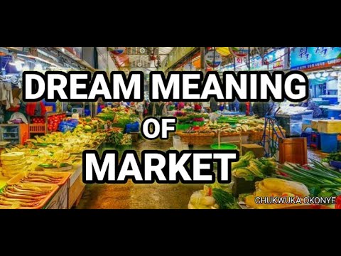 Dream Meaning of Market