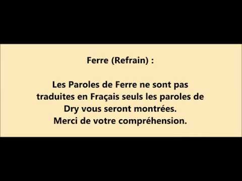Dry j'ai tout donné feat Ferre Paroles by juniornoutack