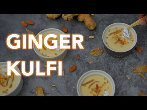 GINGER KULFI | An Alternative for ICE CREAM