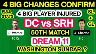 DC vs SRH Dream 11 Team Prediction | DC vs SRH Dream 11 Team Analysis Playing11 Pit Rep 50th Match