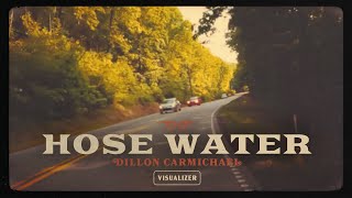 Dillon Carmichael Hose Water
