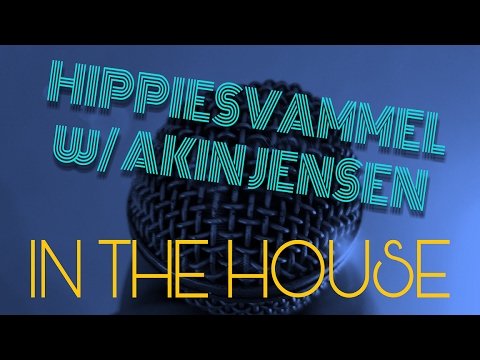 Hippiesvammel med Akin Jensen | In The House #5