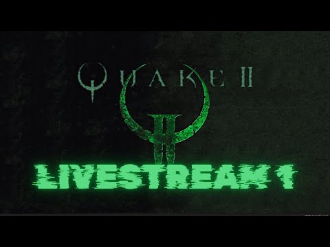 Quake 2 | 100% Let's Play | Part 1